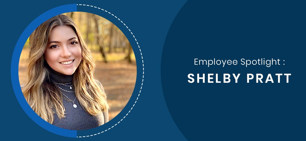 Employee Spotlight: Shelby Pratt
